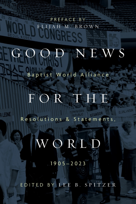 Good News for the World