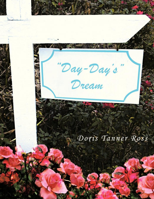 Day-Day’s Dream