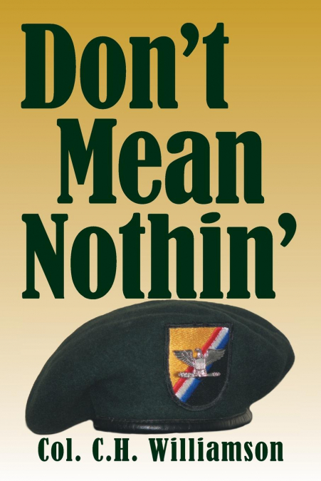 Don’t Mean Nothin’