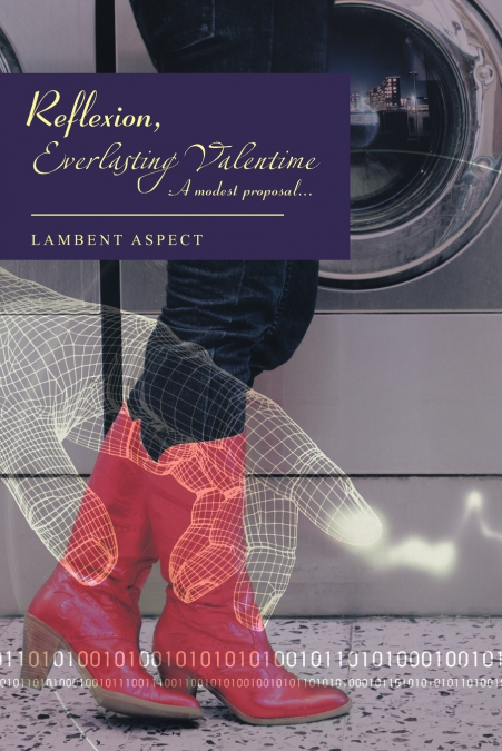 Reflexion, Everlasting Valentime