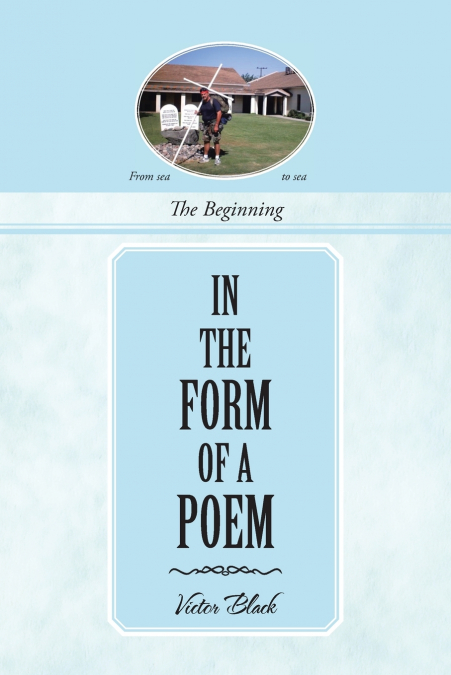 IN THE FORM OF A POEM