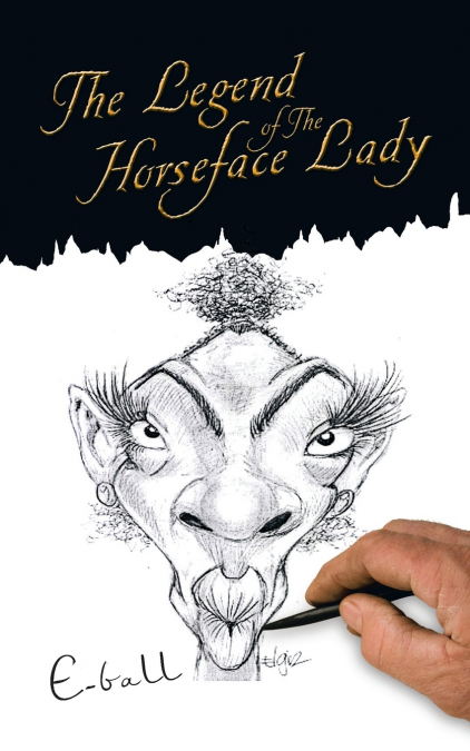 The Legend of the Horseface Lady