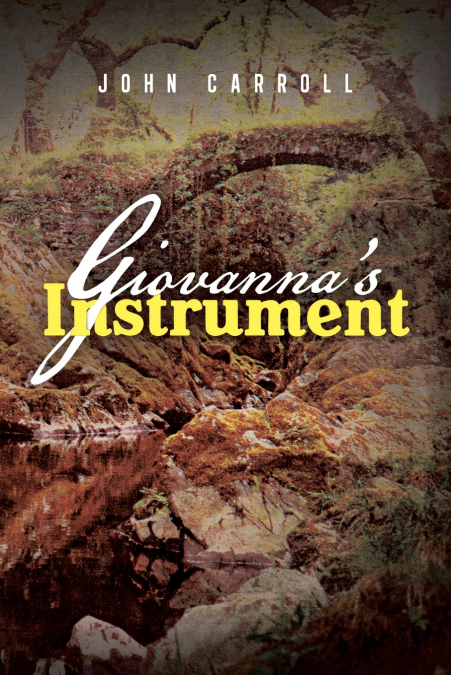 Giovanna’s Instrument