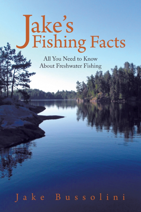 Jake’s Fishing Facts