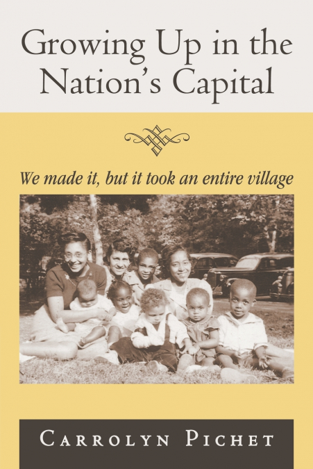 Growing Up in the Nation’s Capital