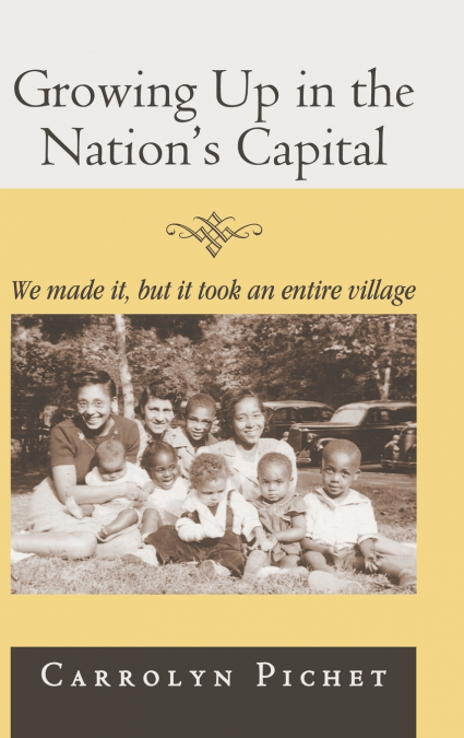 Growing Up in the Nation’s Capital