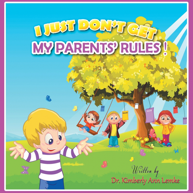 I Just Don’t Get My Parents’ Rules