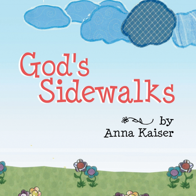 God’s Sidewalks