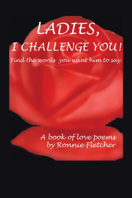 Ladies, I Challenge You!