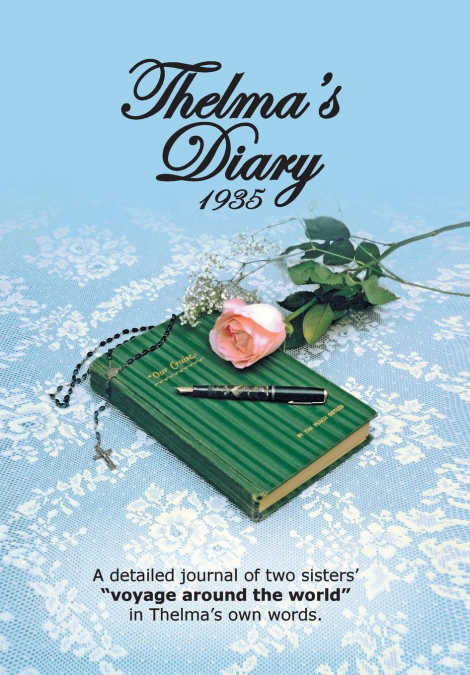 Thelma’s Diary 1935