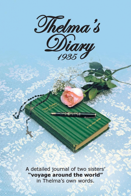 Thelma’s Diary 1935