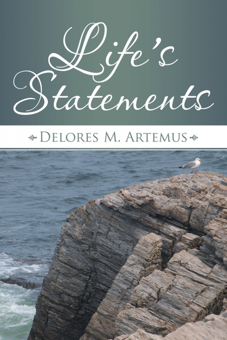 Life’s Statements