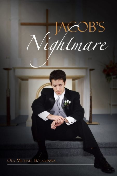 Jacob’s Nightmare