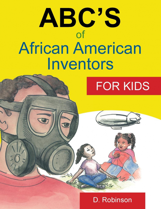 ABC’s of African American Inventors