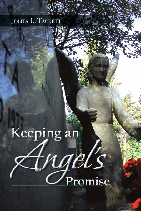 Keeping an Angel’s Promise