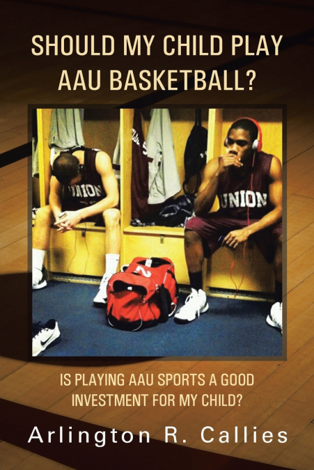 Should My Child Play AAU Basketball?