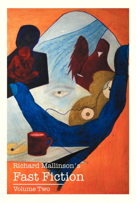 Richard Mallinson’s Fast Fiction