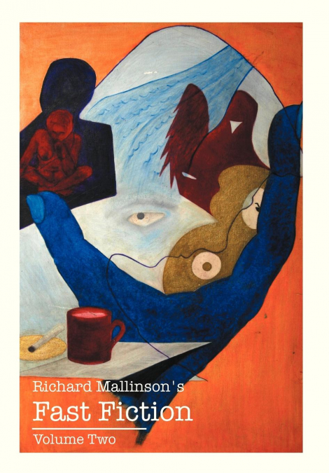 Richard Mallinson’s Fast Fiction