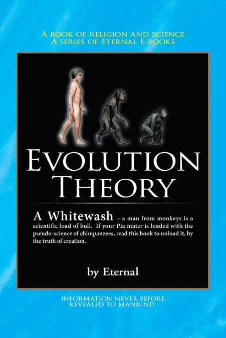 The Evolution Theory - A Whitewash