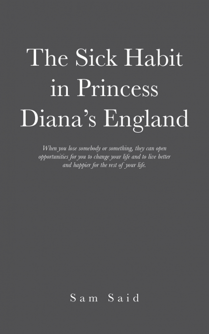 The Sick Habit in Princess Diana’s England