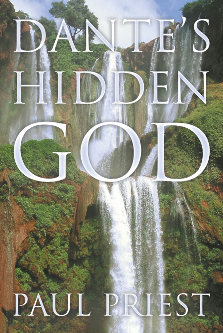 Dante’s Hidden God