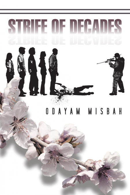 Strife of Decades