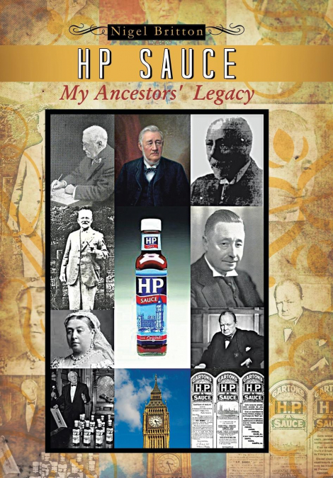 HP Sauce My Ancestors’ Legacy