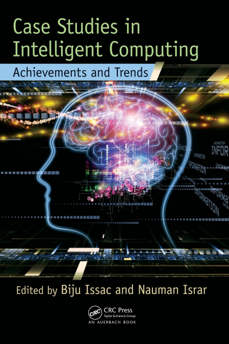 Case Studies in Intelligent Computing
