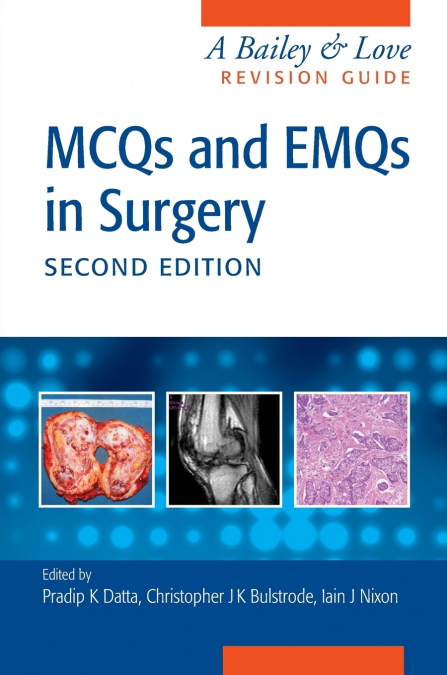 MCQs and EMQs in Surgery