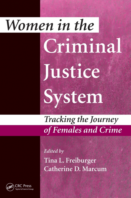 Women in the Criminal Justice System