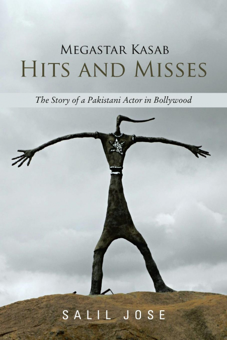Megastar Kasab - Hits and Misses