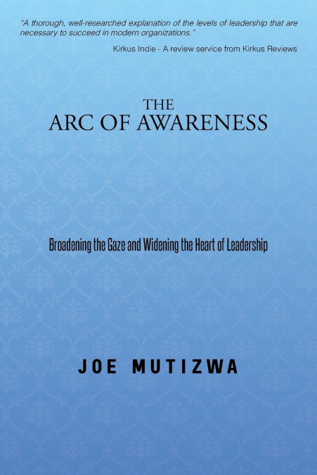 The Arc of Awareness