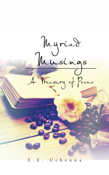 Myriad Musings