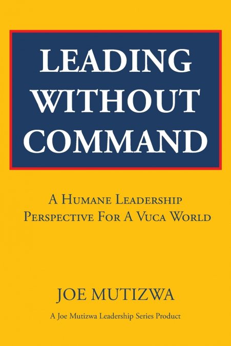 Leading Without Command