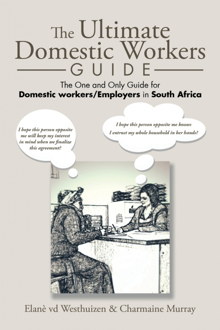 The Ultimate Domestic Workers Guide