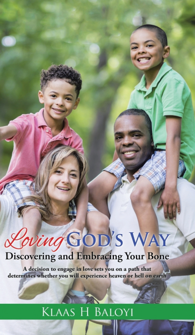 Loving God’s Way