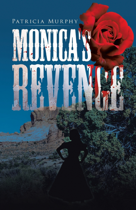 Monica’s Revenge
