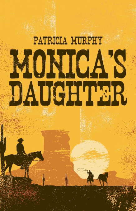 Monica’s Daughter