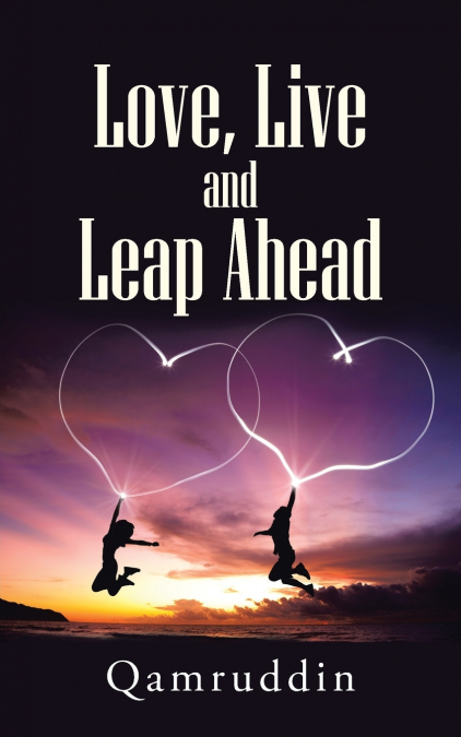 Love, Live and Leap Ahead