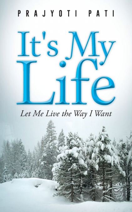 It’s My Life