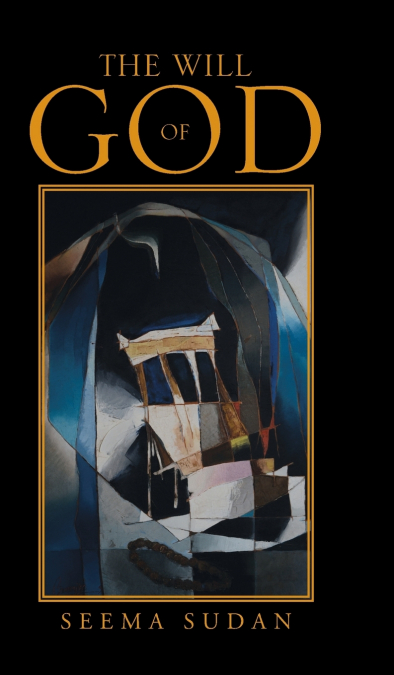 The Will of God