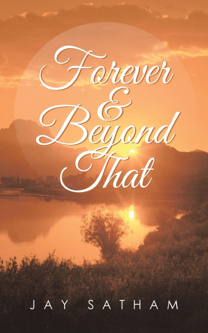 Forever & Beyond That