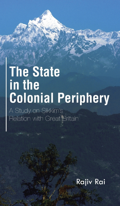 The State in the Colonial Periphery