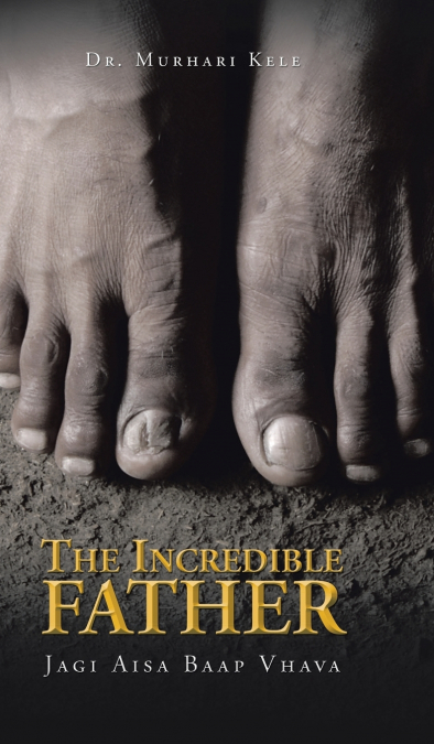 The Incredible Father