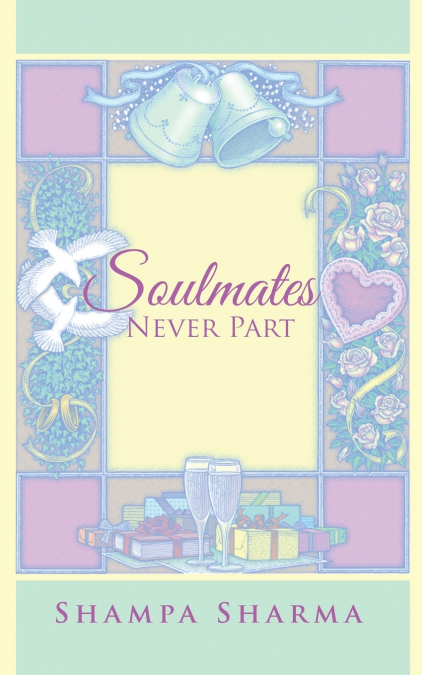 Soulmates Never Part