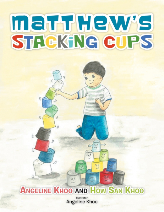 Matthew’s Stacking Cups