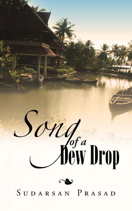 Song of a Dew Drop