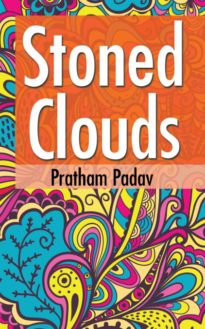 Stoned Clouds