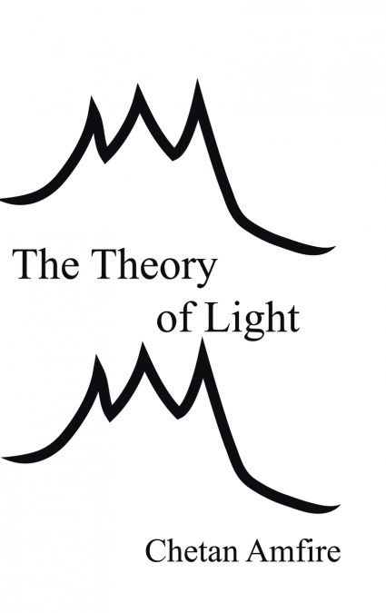 The Theory of Light