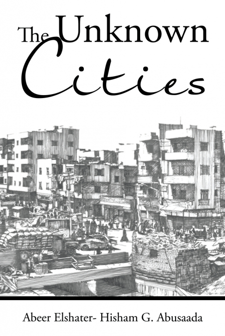 The Unknown Cities